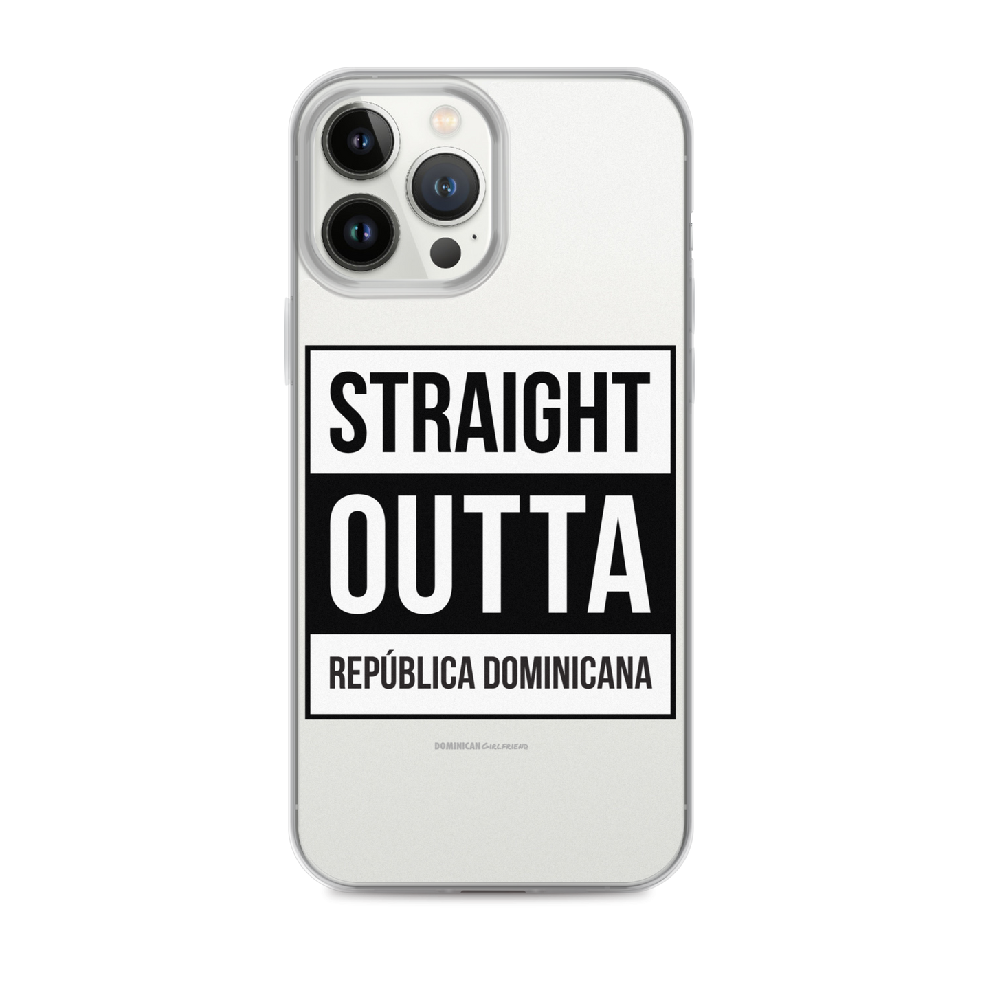 Straight Outta República Dominicana iPhone Case