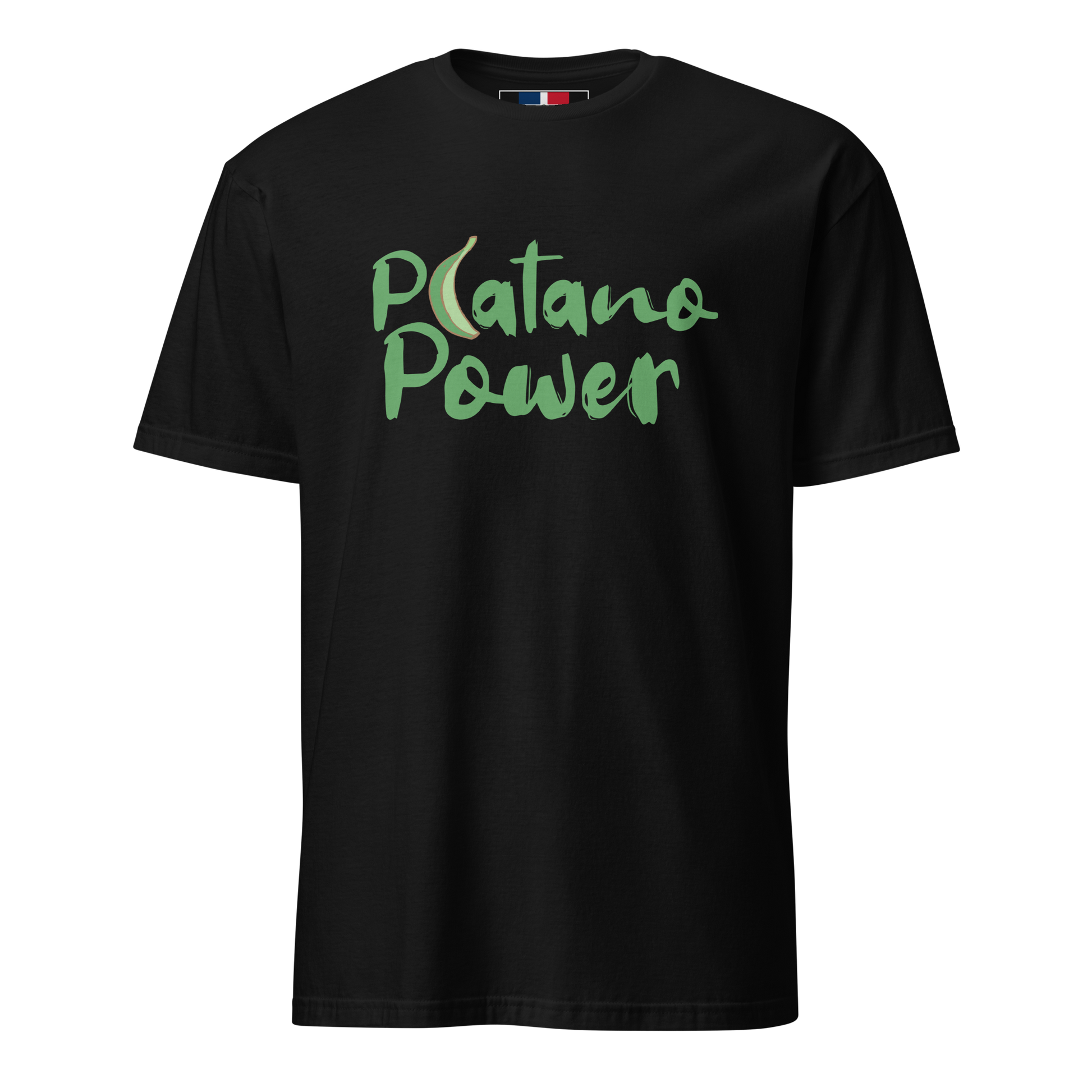 Platano Power Unisex Dominican T-Shirt  - 2020 - DominicanGirlfriend.com - Frases Dominicanas - República Dominicana Lifestyle Graphic T-Shirts Streetwear & Accessories - New York - Bronx - Washington Heights - Miami - Florida - Boca Chica - USA - Dominican Clothing
