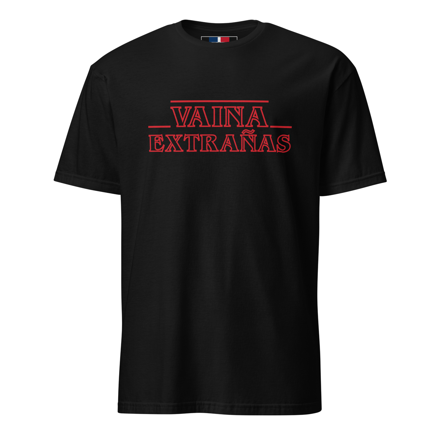 Vaina Extrañas Unisex Dominican T-Shirt  - 2020 - DominicanGirlfriend.com - Frases Dominicanas - República Dominicana Lifestyle Graphic T-Shirts Streetwear & Accessories - New York - Bronx - Washington Heights - Miami - Florida - Boca Chica - USA - Dominican Clothing