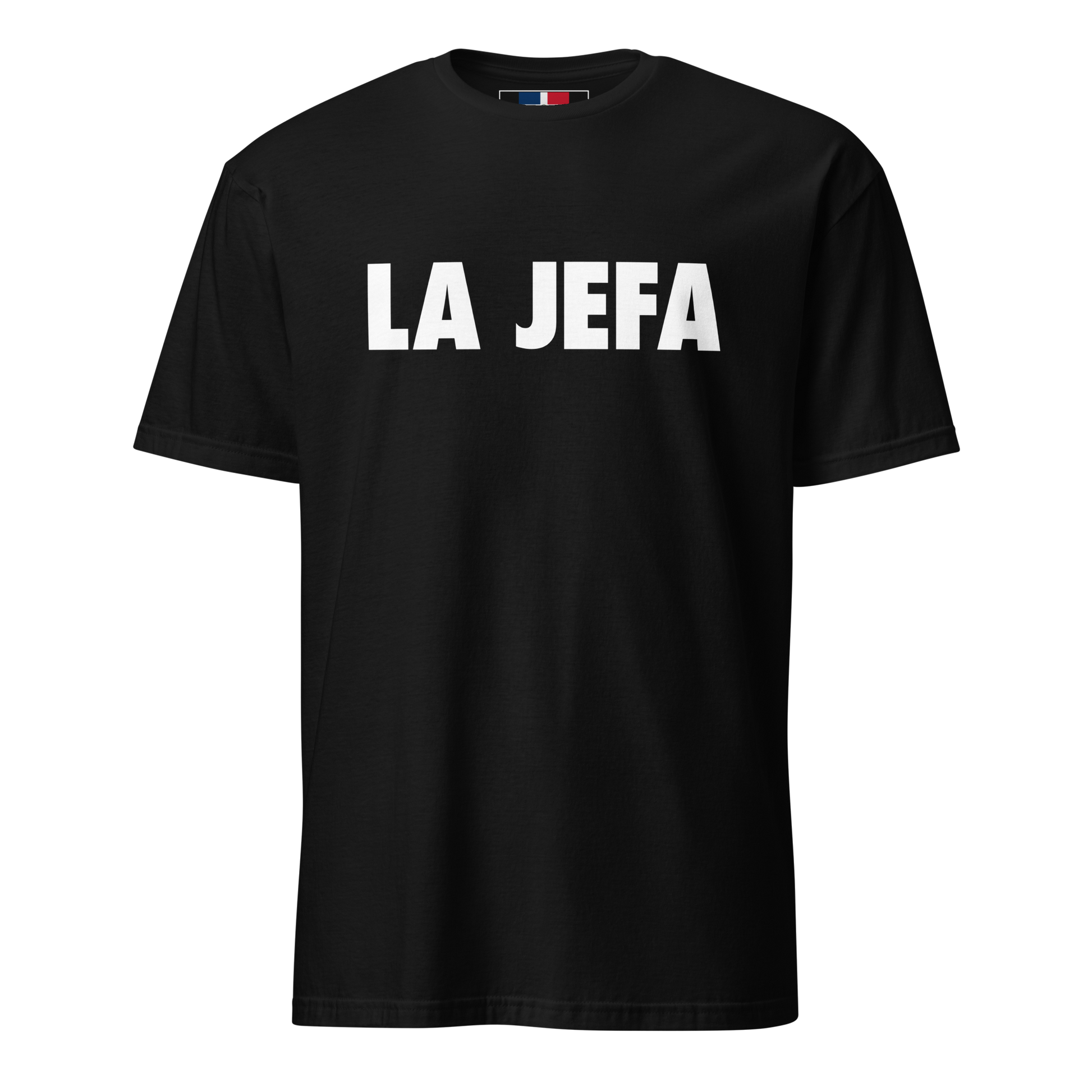 La Jefa Dominican T-Shirt  - 2020 - DominicanGirlfriend.com - Frases Dominicanas - República Dominicana Lifestyle Graphic T-Shirts Streetwear & Accessories - New York - Bronx - Washington Heights - Miami - Florida - Boca Chica - USA - Dominican Clothing