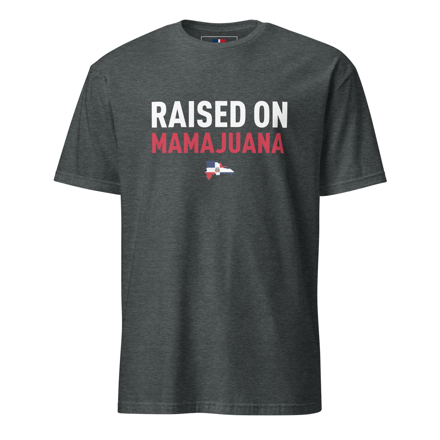 Raised on Mamajuana Unisex Dominican T-Shirt