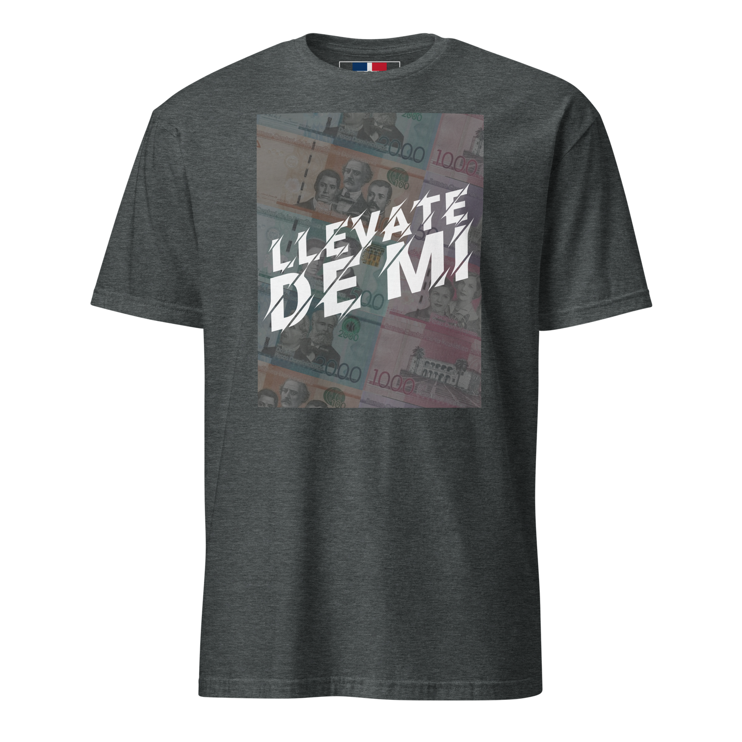 Llevate De Mi Unisex Dominican T-Shirt