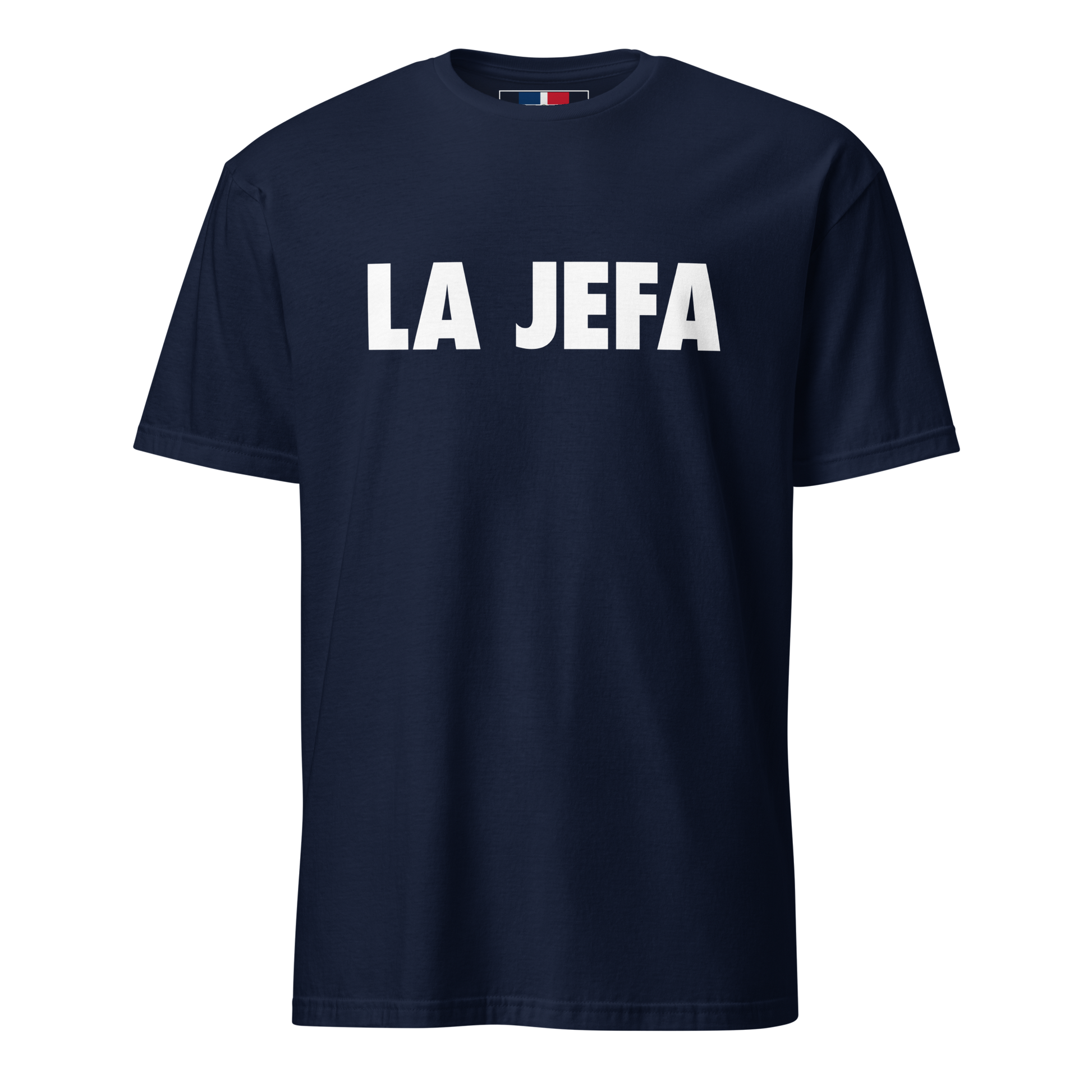 La Jefa Dominican T-Shirt  - 2020 - DominicanGirlfriend.com - Frases Dominicanas - República Dominicana Lifestyle Graphic T-Shirts Streetwear & Accessories - New York - Bronx - Washington Heights - Miami - Florida - Boca Chica - USA - Dominican Clothing