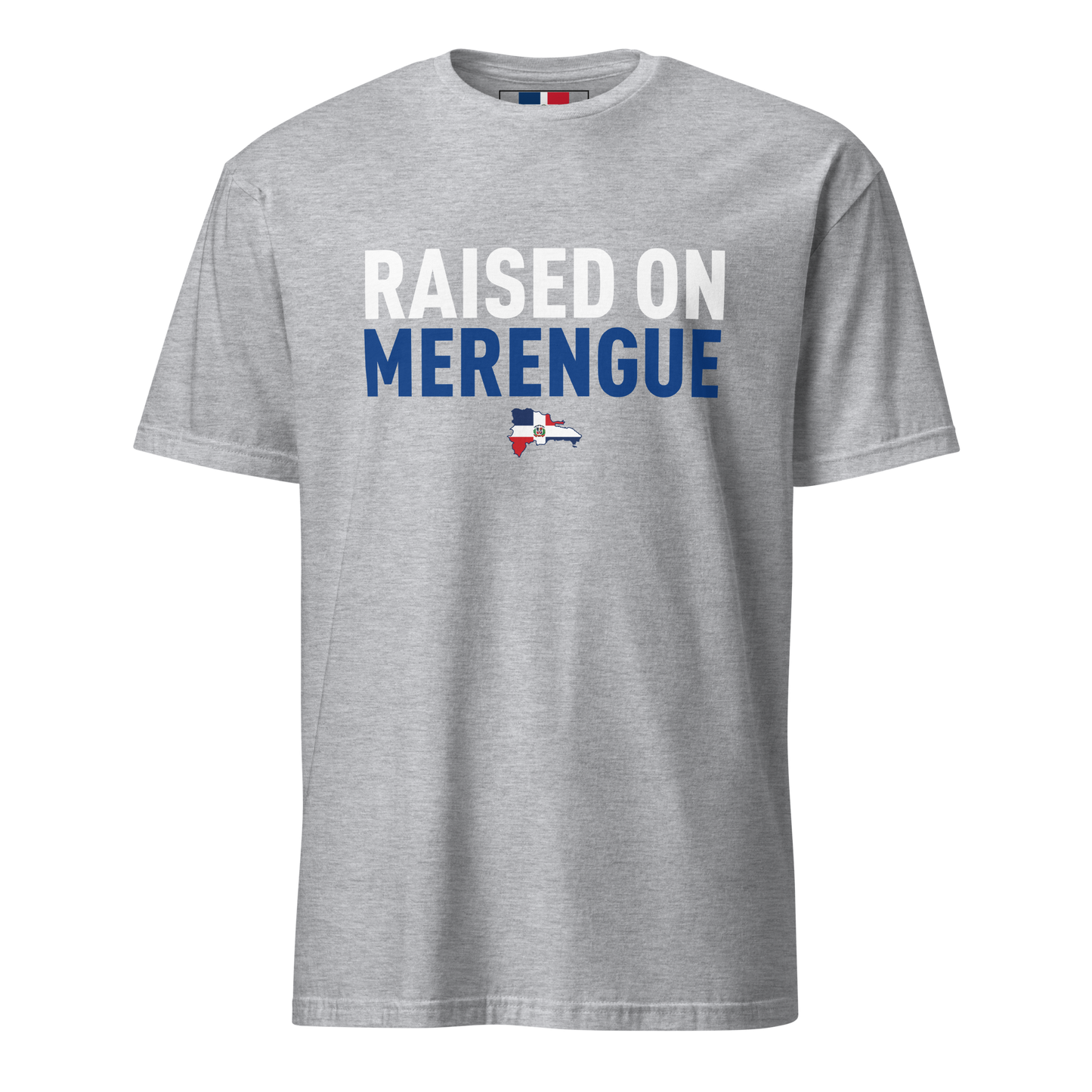 Raised on Merengue Unisex Dominican T-Shirt