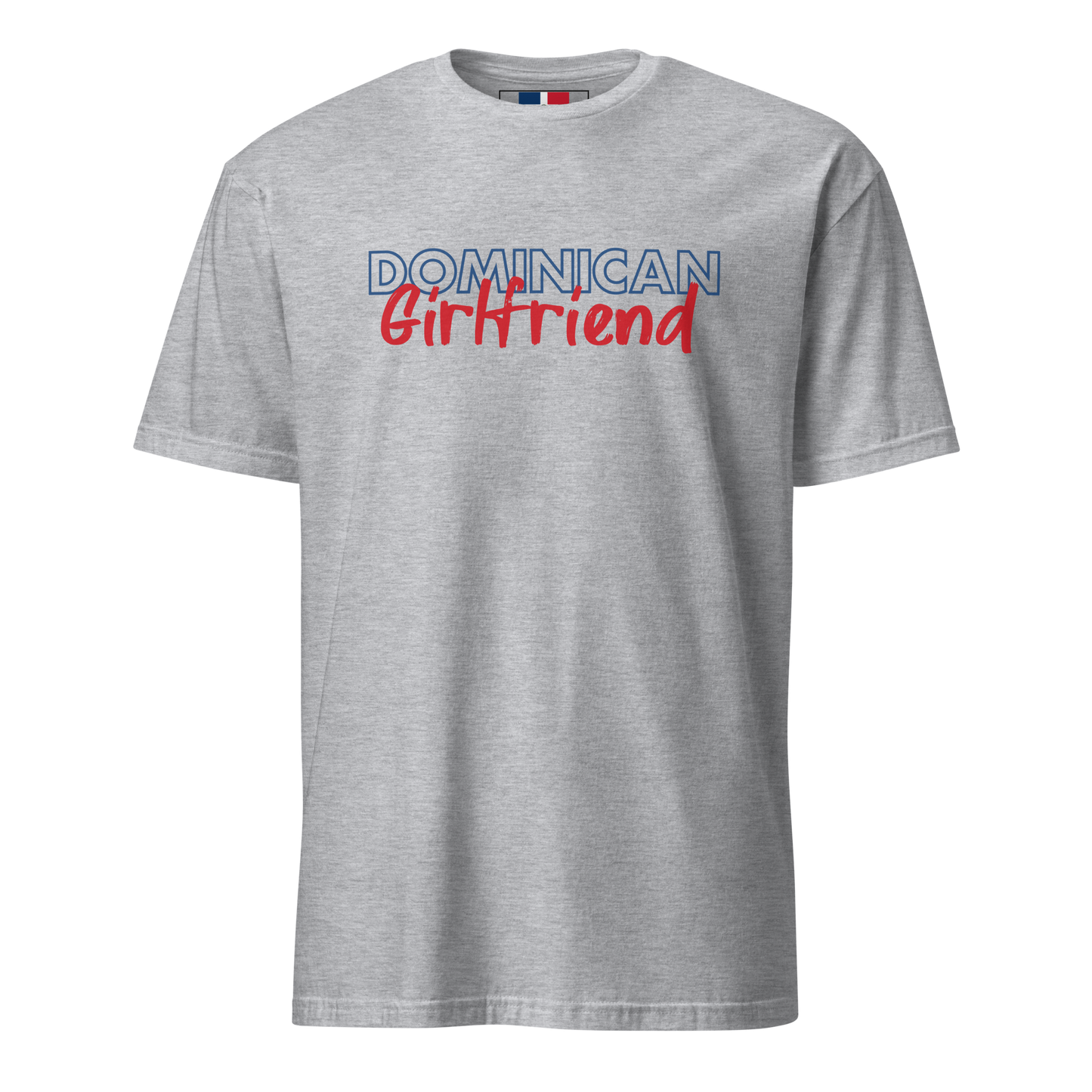 Dominican Girlfriend T-Shirt  - 2020 - DominicanGirlfriend.com - Frases Dominicanas - República Dominicana Lifestyle Graphic T-Shirts Streetwear & Accessories - New York - Bronx - Washington Heights - Miami - Florida - Boca Chica - USA - Dominican Clothing