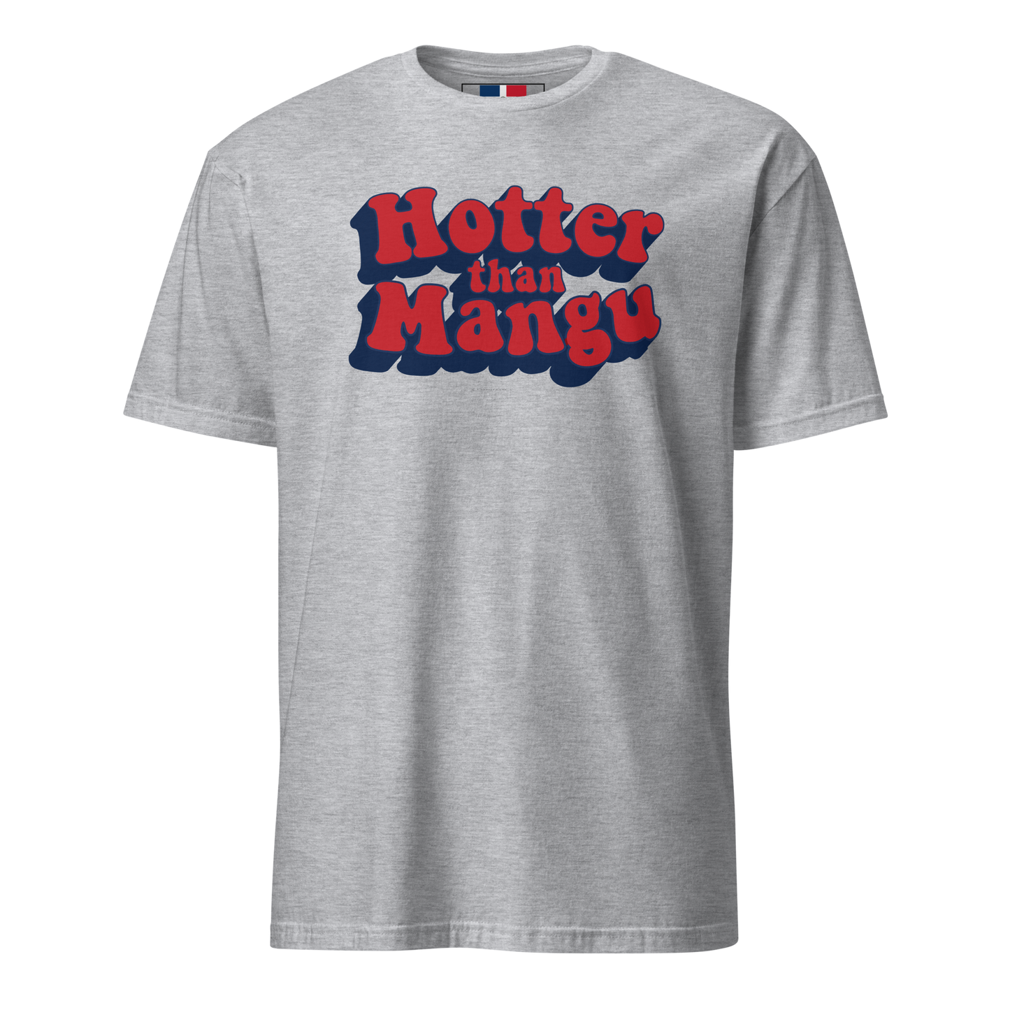 Hotter Than Mangu Unisex Dominican T-Shirt  - 2020 - DominicanGirlfriend.com - Frases Dominicanas - República Dominicana Lifestyle Graphic T-Shirts Streetwear & Accessories - New York - Bronx - Washington Heights - Miami - Florida - Boca Chica - USA - Dominican Clothing