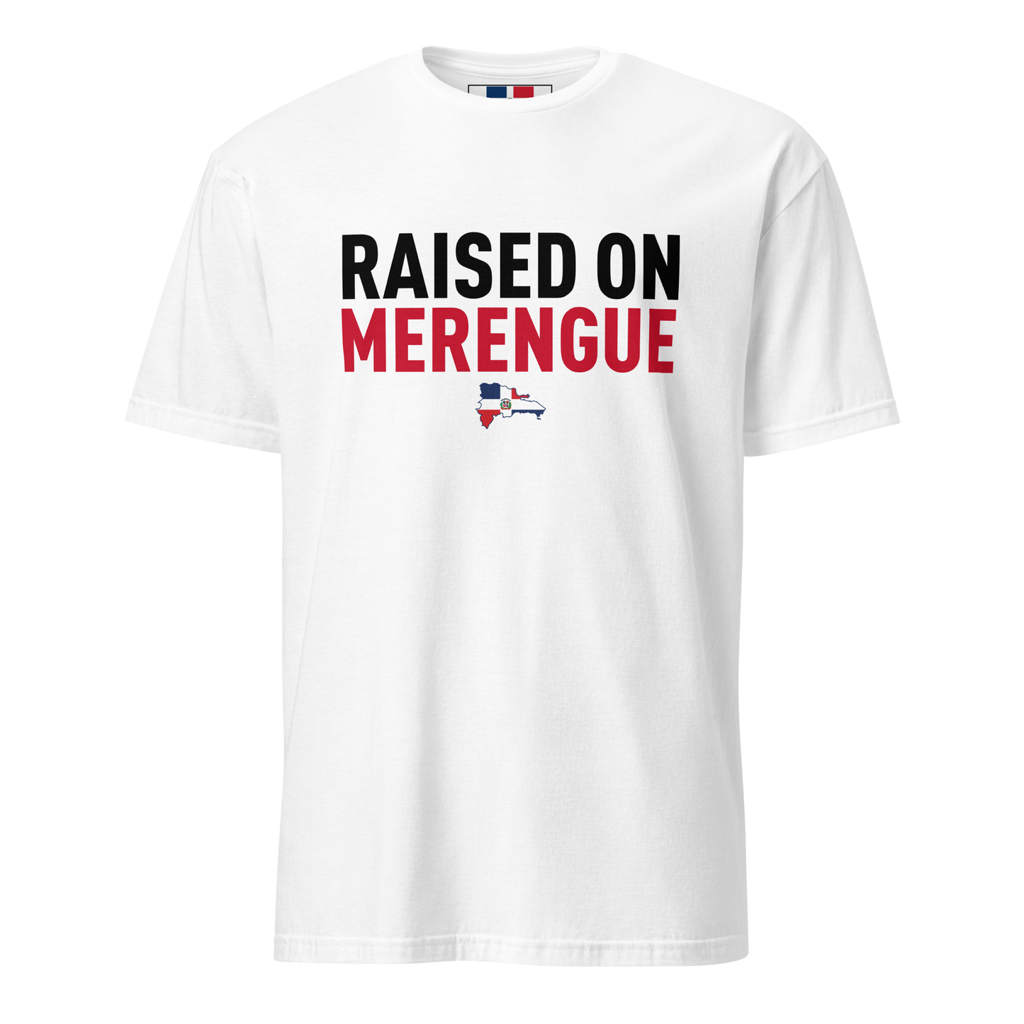 Raised on Merengue Unisex Dominican T-Shirt