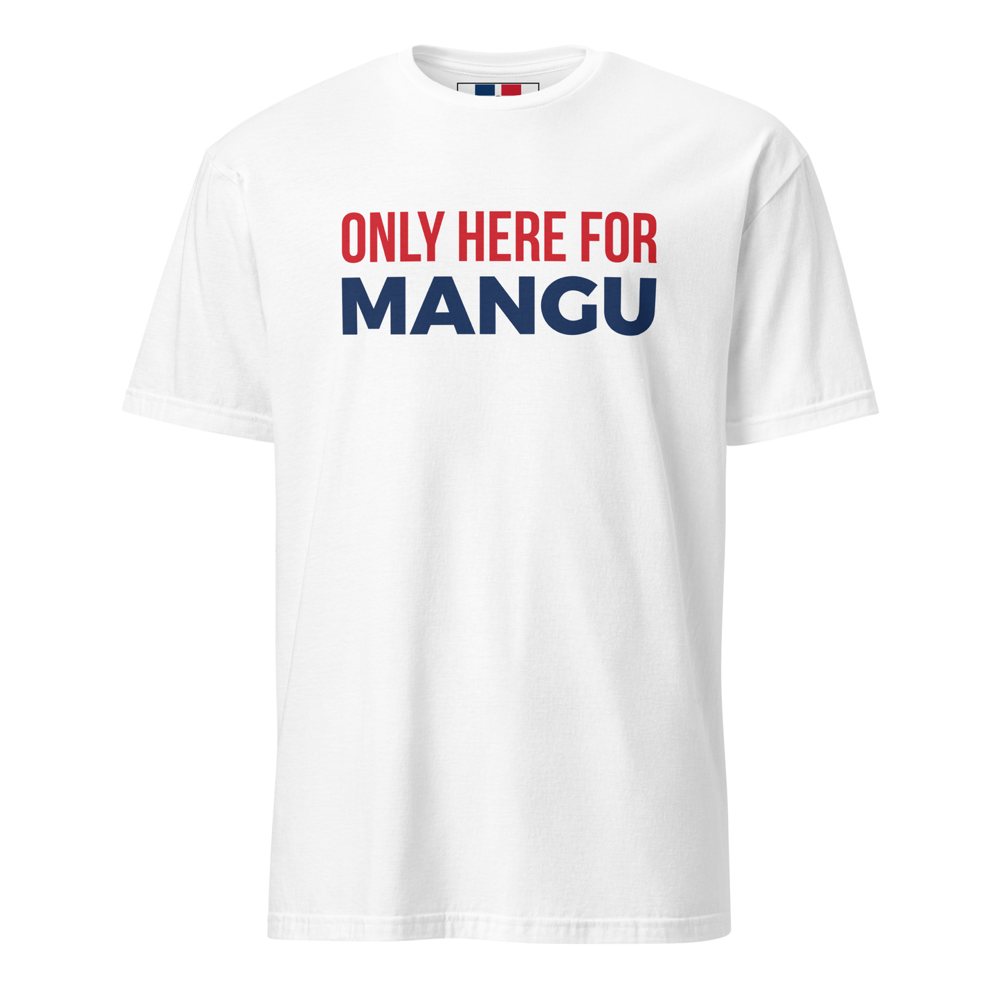 Only Here For Mangu Unisex Dominican T-Shirt  - 2020 - DominicanGirlfriend.com - Frases Dominicanas - República Dominicana Lifestyle Graphic T-Shirts Streetwear & Accessories - New York - Bronx - Washington Heights - Miami - Florida - Boca Chica - USA - Dominican Clothing