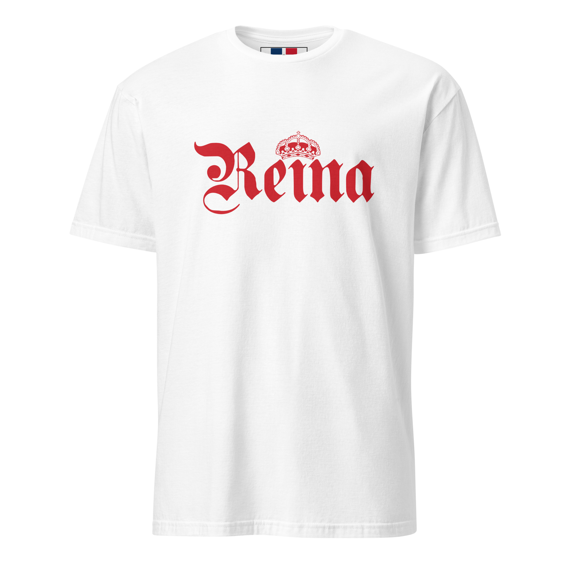 Reina Dominican T-Shirt  - 2020 - DominicanGirlfriend.com - Frases Dominicanas - República Dominicana Lifestyle Graphic T-Shirts Streetwear & Accessories - New York - Bronx - Washington Heights - Miami - Florida - Boca Chica - USA - Dominican Clothing