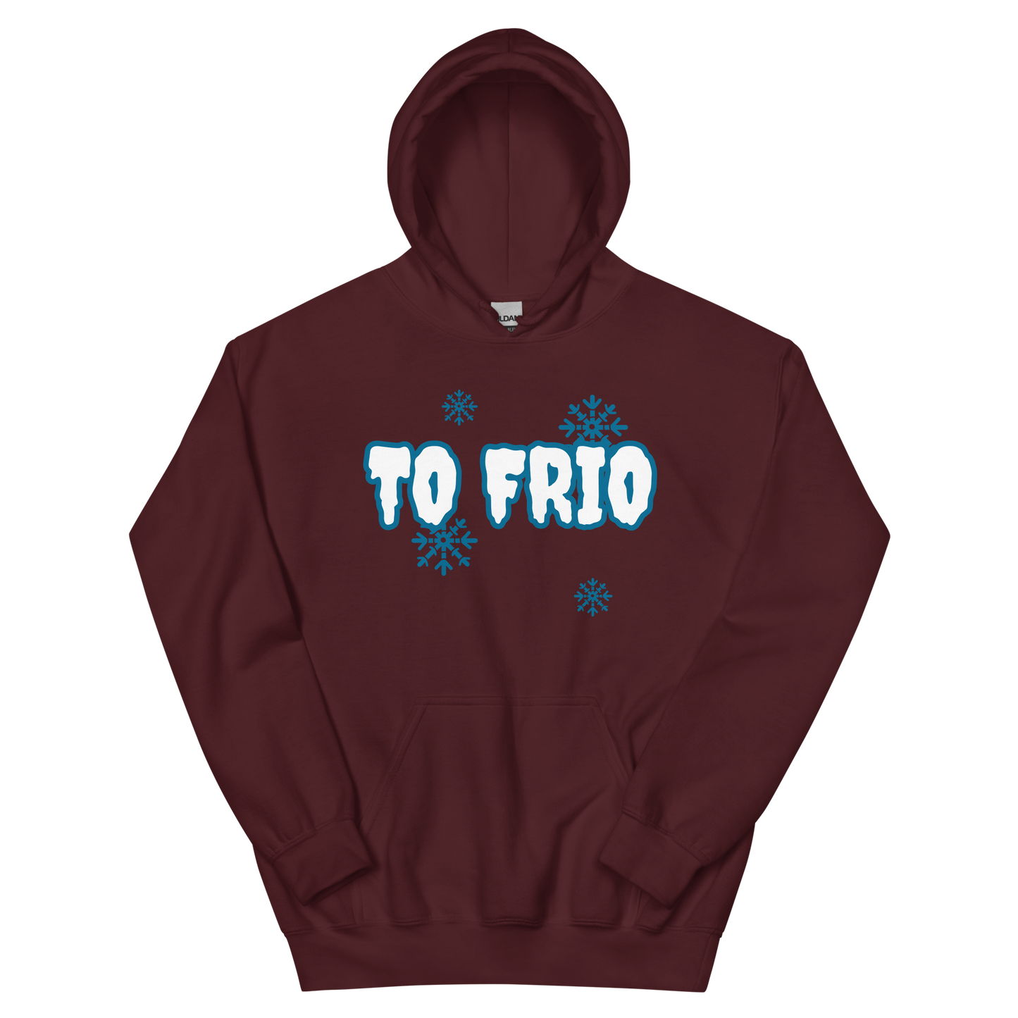 To Frio Unisex Hoodie