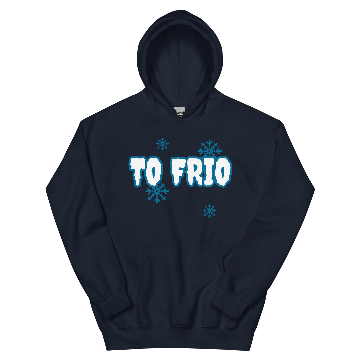 To Frio Unisex Hoodie