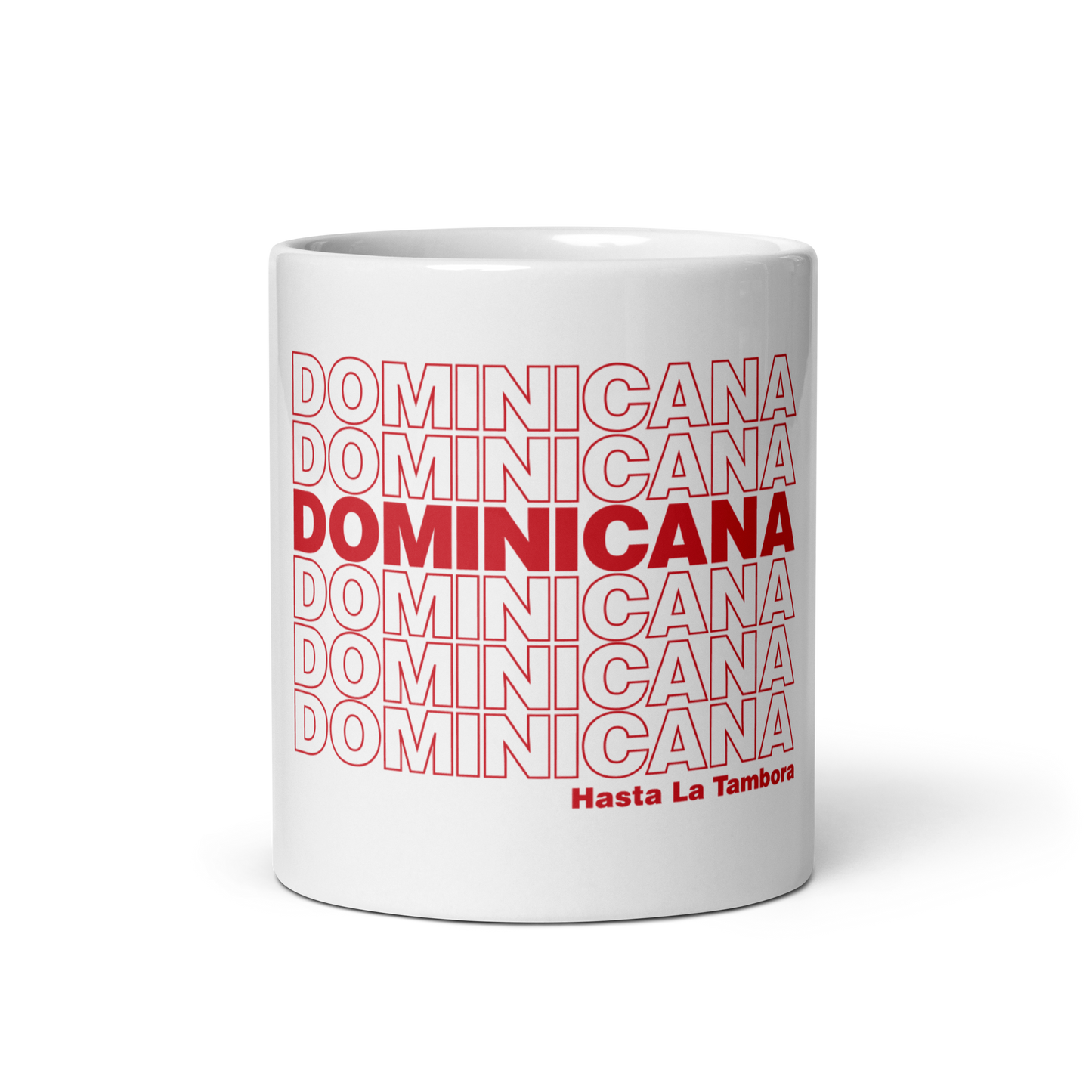 Dominicana Hasta La Tambora Mug