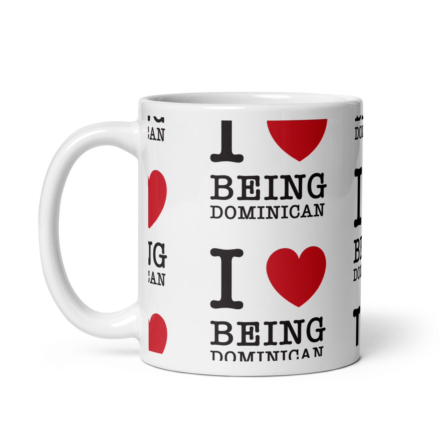 I Love Being Dominican Mug