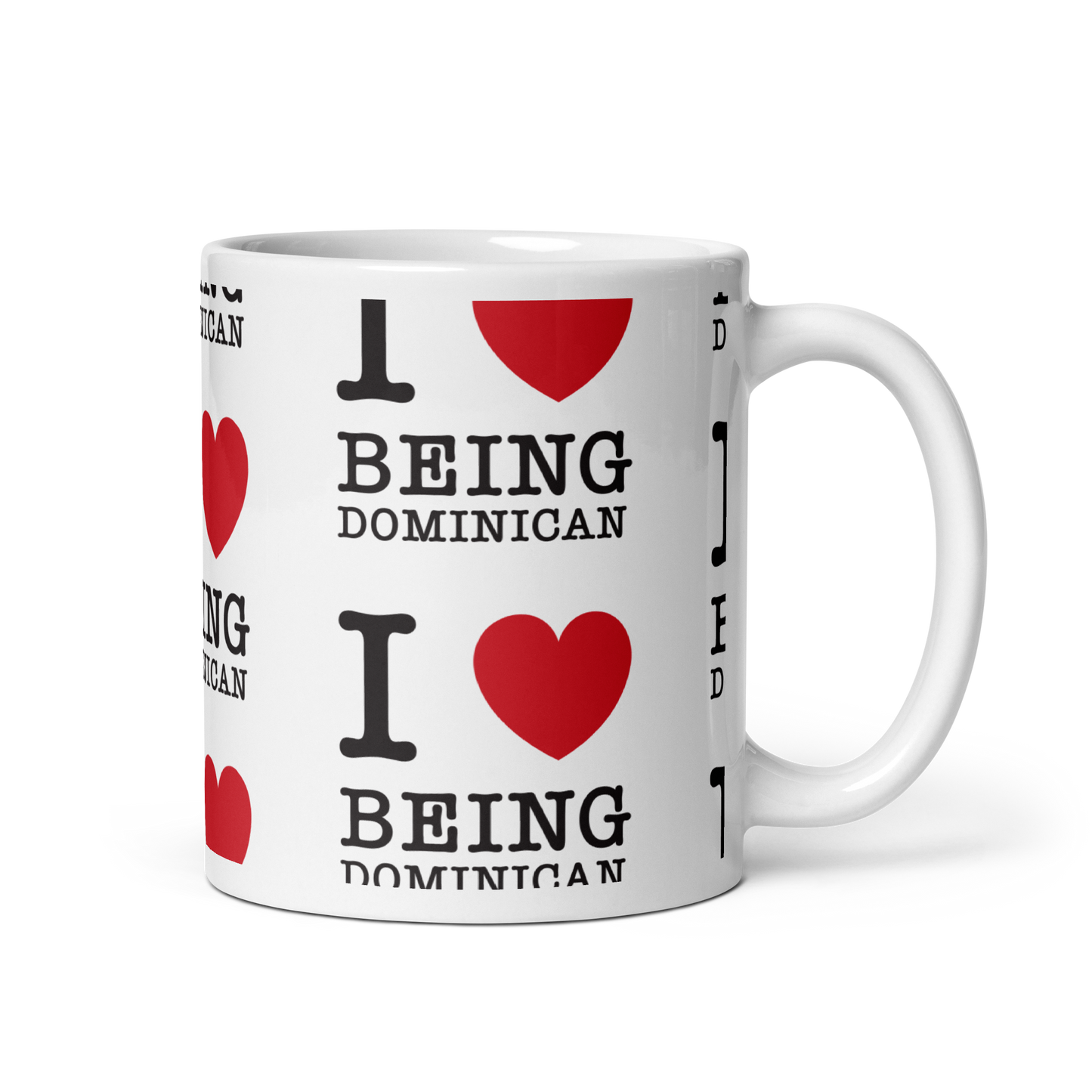 I Love Being Dominican Mug