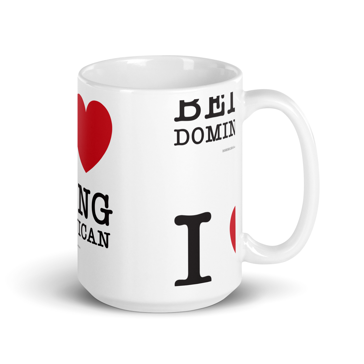 I Love Being Dominican Mug