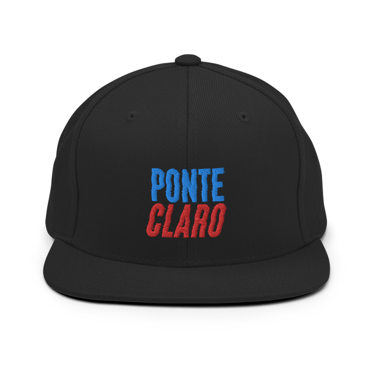 Ponte Claro Snapback Hat - 2020 - DominicanGirlfriend.com - Frases Dominicanas - República Dominicana Lifestyle Graphic T-Shirts Streetwear & Accessories - New York - Bronx - Washington Heights - Miami - Florida - Boca Chica - USA - Dominican Clothing
