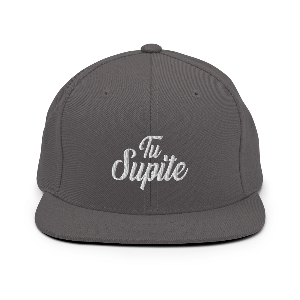Tu Supite Snapback Hat  - 2020 - DominicanGirlfriend.com - Frases Dominicanas - República Dominicana Lifestyle Graphic T-Shirts Streetwear & Accessories - New York - Bronx - Washington Heights - Miami - Florida - Boca Chica - USA - Dominican Clothing