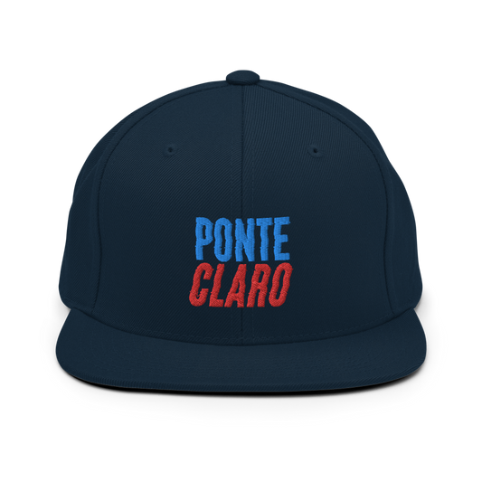 Ponte Claro Snapback Hat  - 2020 - DominicanGirlfriend.com - Frases Dominicanas - República Dominicana Lifestyle Graphic T-Shirts Streetwear & Accessories - New York - Bronx - Washington Heights - Miami - Florida - Boca Chica - USA - Dominican Clothing