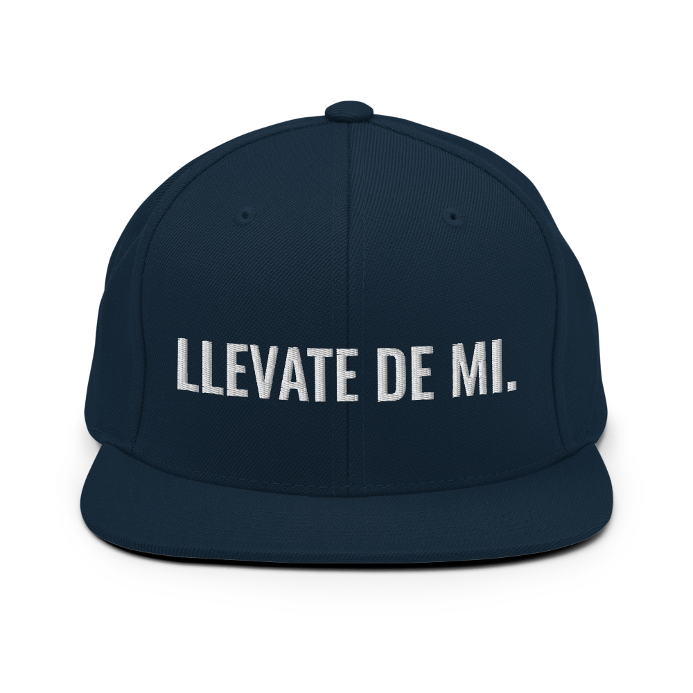 Llevate De Mi Snapback Hat - 2020 - DominicanGirlfriend.com - Frases Dominicanas - República Dominicana Lifestyle Graphic T-Shirts Streetwear & Accessories - New York - Bronx - Washington Heights - Miami - Florida - Boca Chica - USA - Dominican Clothing