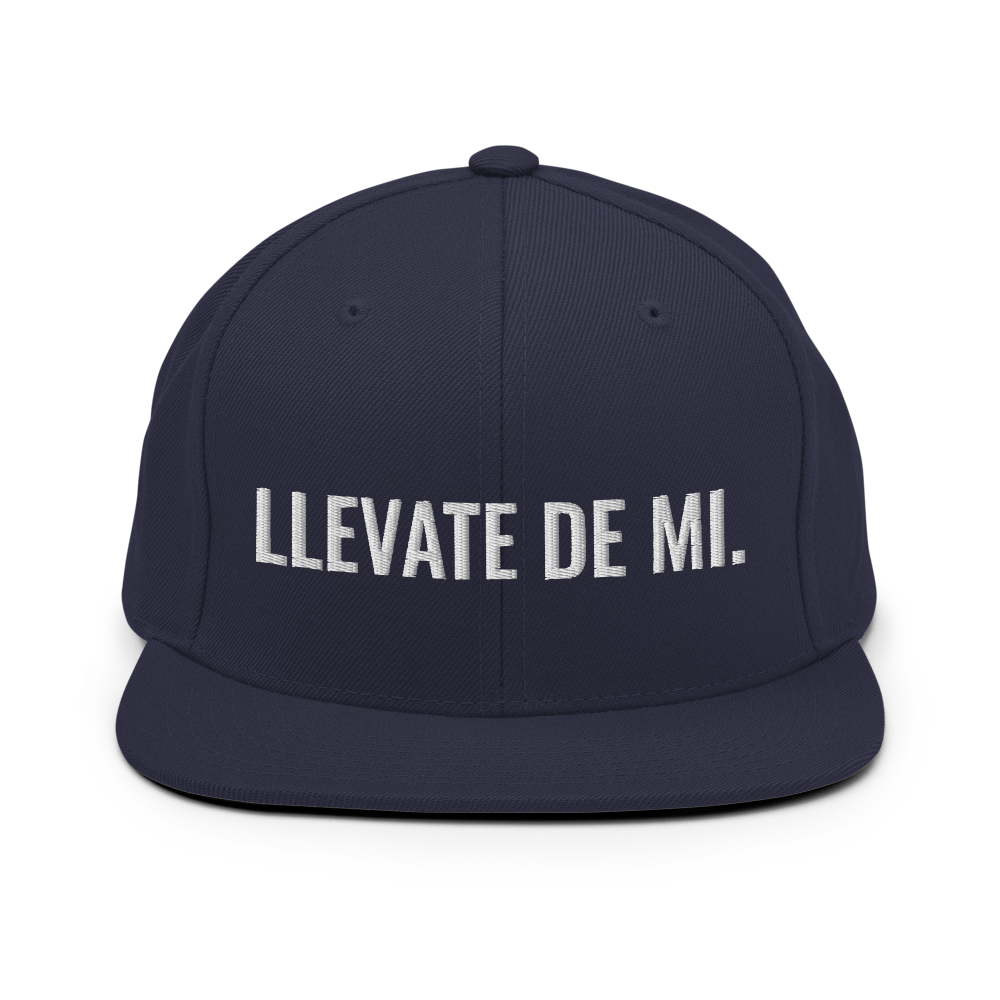 Llevate De Mi Snapback Hat - 2020 - DominicanGirlfriend.com - Frases Dominicanas - República Dominicana Lifestyle Graphic T-Shirts Streetwear & Accessories - New York - Bronx - Washington Heights - Miami - Florida - Boca Chica - USA - Dominican Clothing