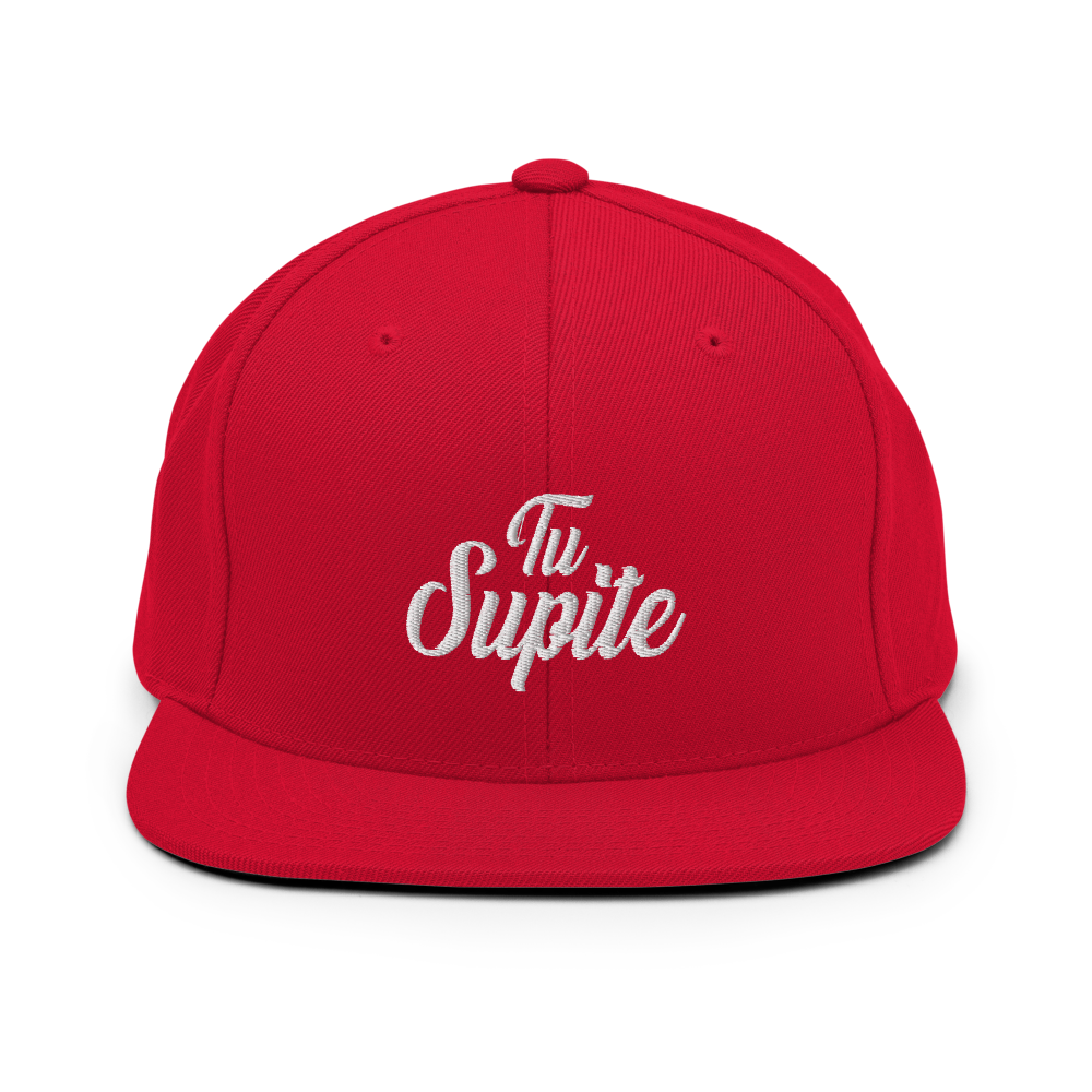 Tu Supite Snapback Hat  - 2020 - DominicanGirlfriend.com - Frases Dominicanas - República Dominicana Lifestyle Graphic T-Shirts Streetwear & Accessories - New York - Bronx - Washington Heights - Miami - Florida - Boca Chica - USA - Dominican Clothing