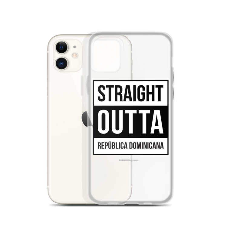Straight Outta República Dominicana iPhone Case - 2020 - DominicanGirlfriend.com - Frases Dominicanas - República Dominicana Lifestyle Graphic T-Shirts Streetwear & Accessories - New York - Bronx - Washington Heights - Miami - Florida - Boca Chica - USA - Dominican Clothing