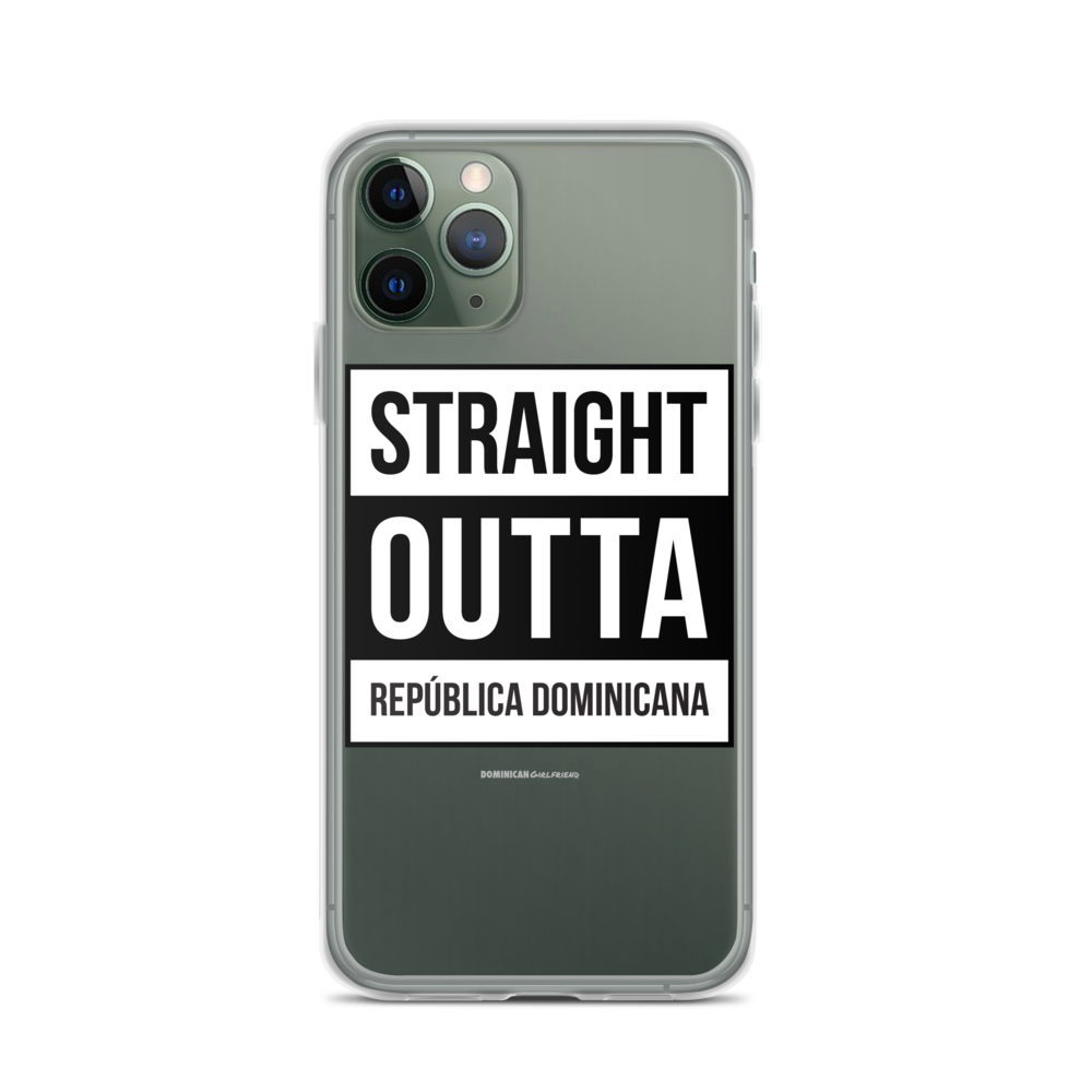 Straight Outta República Dominicana iPhone Case  - 2020 - DominicanGirlfriend.com - Frases Dominicanas - República Dominicana Lifestyle Graphic T-Shirts Streetwear & Accessories - New York - Bronx - Washington Heights - Miami - Florida - Boca Chica - USA - Dominican Clothing