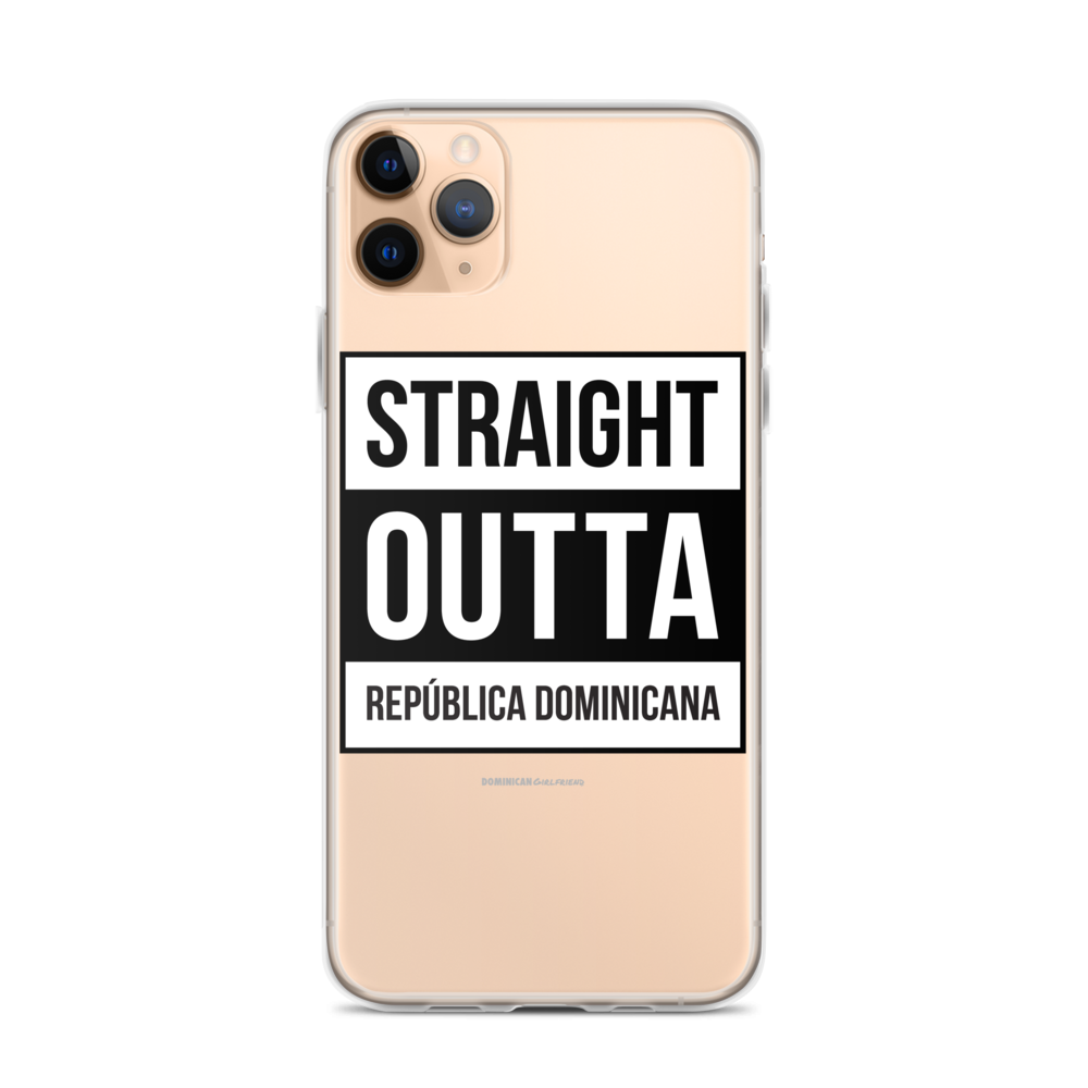 Straight Outta República Dominicana iPhone Case - 2020 - DominicanGirlfriend.com - Frases Dominicanas - República Dominicana Lifestyle Graphic T-Shirts Streetwear & Accessories - New York - Bronx - Washington Heights - Miami - Florida - Boca Chica - USA - Dominican Clothing