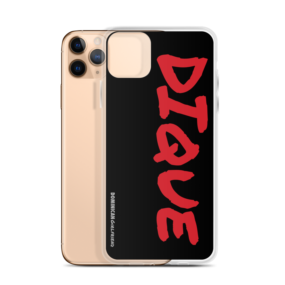 Dique iPhone Case - 2020 - DominicanGirlfriend.com - Frases Dominicanas - República Dominicana Lifestyle Graphic T-Shirts Streetwear & Accessories - New York - Bronx - Washington Heights - Miami - Florida - Boca Chica - USA - Dominican Clothing
