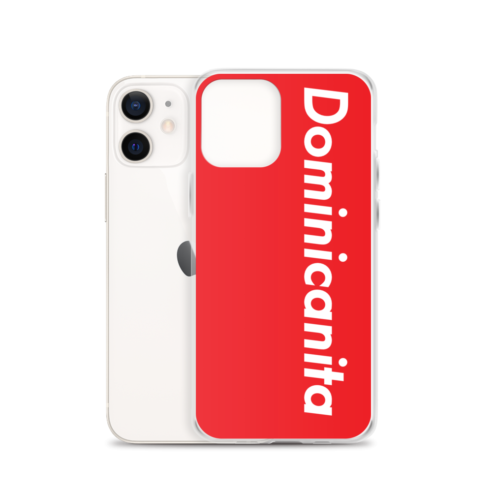 Dominicanita iPhone Case - 2020 - DominicanGirlfriend.com - Frases Dominicanas - República Dominicana Lifestyle Graphic T-Shirts Streetwear & Accessories - New York - Bronx - Washington Heights - Miami - Florida - Boca Chica - USA - Dominican Clothing