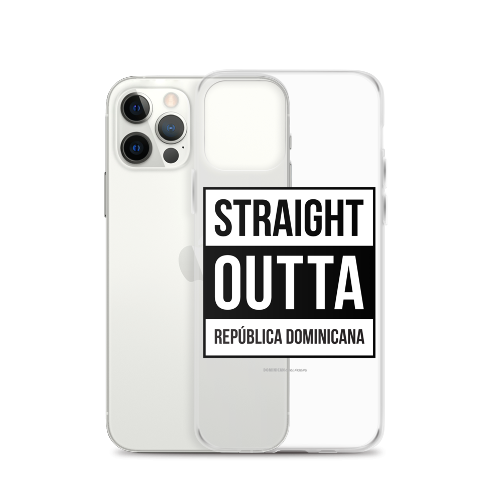 Straight Outta República Dominicana iPhone Case - 2020 - DominicanGirlfriend.com - Frases Dominicanas - República Dominicana Lifestyle Graphic T-Shirts Streetwear & Accessories - New York - Bronx - Washington Heights - Miami - Florida - Boca Chica - USA - Dominican Clothing
