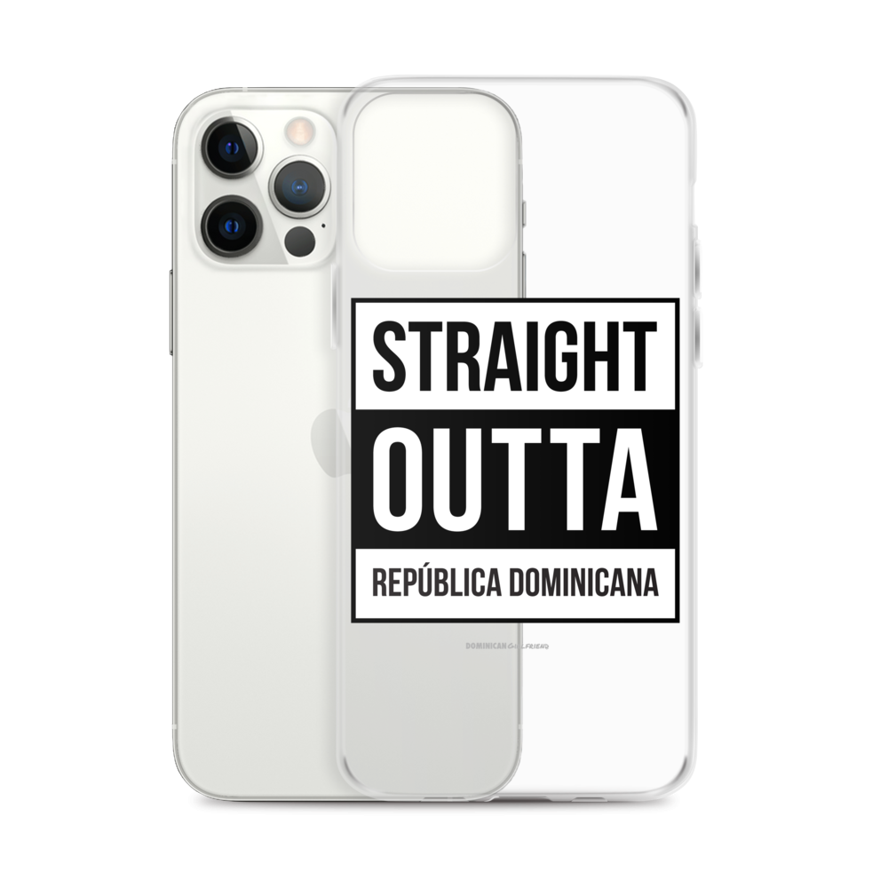Straight Outta República Dominicana iPhone Case - 2020 - DominicanGirlfriend.com - Frases Dominicanas - República Dominicana Lifestyle Graphic T-Shirts Streetwear & Accessories - New York - Bronx - Washington Heights - Miami - Florida - Boca Chica - USA - Dominican Clothing
