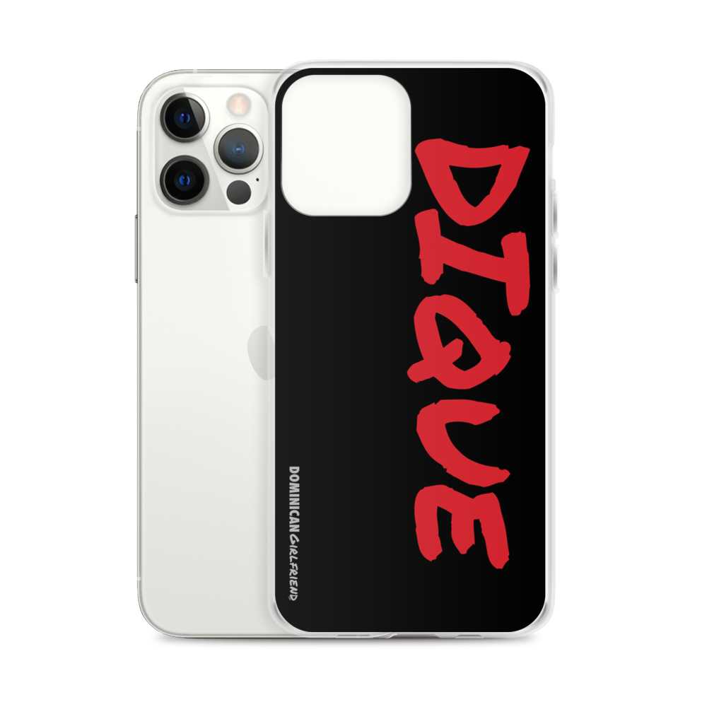 Dique iPhone Case - 2020 - DominicanGirlfriend.com - Frases Dominicanas - República Dominicana Lifestyle Graphic T-Shirts Streetwear & Accessories - New York - Bronx - Washington Heights - Miami - Florida - Boca Chica - USA - Dominican Clothing