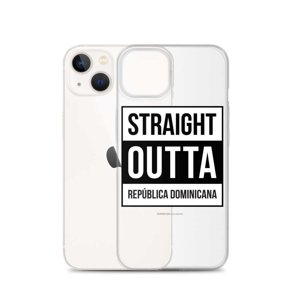 Straight Outta República Dominicana iPhone Case - 2020 - DominicanGirlfriend.com - Frases Dominicanas - República Dominicana Lifestyle Graphic T-Shirts Streetwear & Accessories - New York - Bronx - Washington Heights - Miami - Florida - Boca Chica - USA - Dominican Clothing