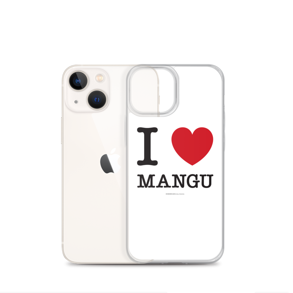 I Love Mangu iPhone Case - 2020 - DominicanGirlfriend.com - Frases Dominicanas - República Dominicana Lifestyle Graphic T-Shirts Streetwear & Accessories - New York - Bronx - Washington Heights - Miami - Florida - Boca Chica - USA - Dominican Clothing