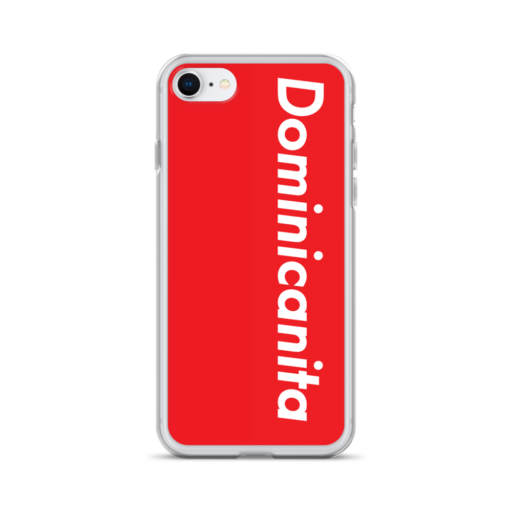 Dominicanita iPhone Case - 2020 - DominicanGirlfriend.com - Frases Dominicanas - República Dominicana Lifestyle Graphic T-Shirts Streetwear & Accessories - New York - Bronx - Washington Heights - Miami - Florida - Boca Chica - USA - Dominican Clothing