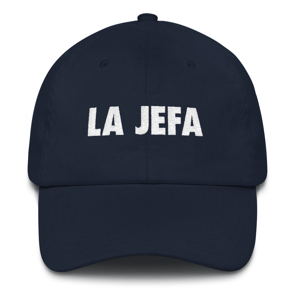 La Jefa Dad Hat  - 2020 - DominicanGirlfriend.com - Frases Dominicanas - República Dominicana Lifestyle Graphic T-Shirts Streetwear & Accessories - New York - Bronx - Washington Heights - Miami - Florida - Boca Chica - USA - Dominican Clothing