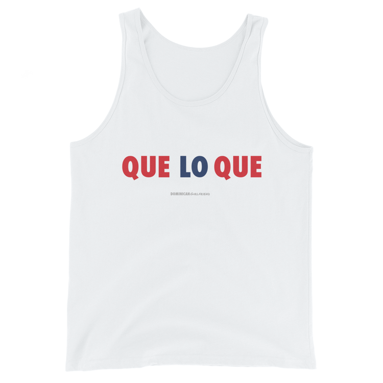 Que Lo Que Unisex Tank Top - 2020 - DominicanGirlfriend.com - Frases Dominicanas - República Dominicana Lifestyle Graphic T-Shirts Streetwear & Accessories - New York - Bronx - Washington Heights - Miami - Florida - Boca Chica - USA - Dominican Clothing