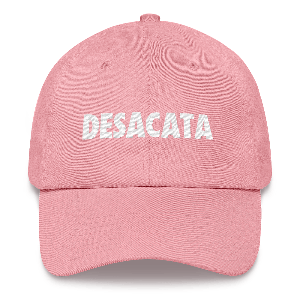 Desacata Dad Hat  - 2020 - DominicanGirlfriend.com - Frases Dominicanas - República Dominicana Lifestyle Graphic T-Shirts Streetwear & Accessories - New York - Bronx - Washington Heights - Miami - Florida - Boca Chica - USA - Dominican Clothing