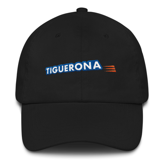 Tiguerona Dad Hat  - 2020 - DominicanGirlfriend.com - Frases Dominicanas - República Dominicana Lifestyle Graphic T-Shirts Streetwear & Accessories - New York - Bronx - Washington Heights - Miami - Florida - Boca Chica - USA - Dominican Clothing