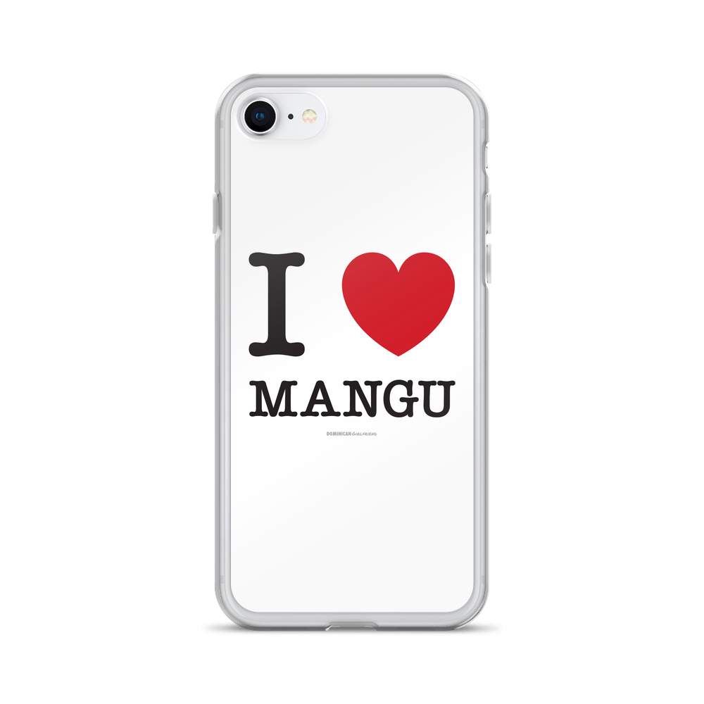 I Love Mangu iPhone Case - 2020 - DominicanGirlfriend.com - Frases Dominicanas - República Dominicana Lifestyle Graphic T-Shirts Streetwear & Accessories - New York - Bronx - Washington Heights - Miami - Florida - Boca Chica - USA - Dominican Clothing