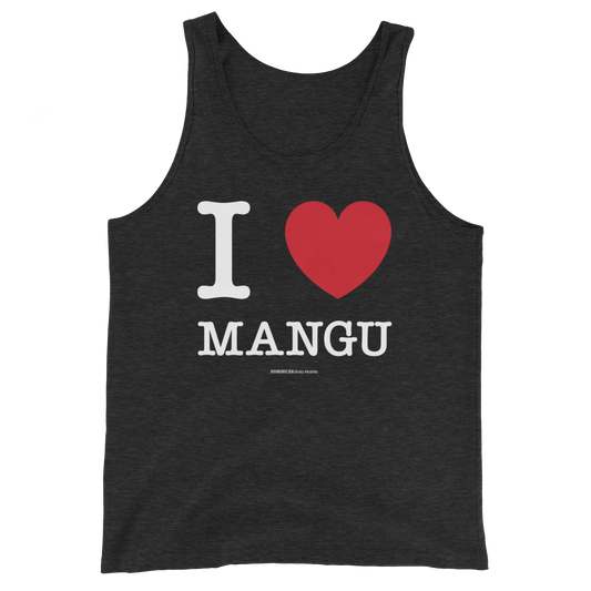 I Love Mangu Unisex Tank Top  - 2020 - DominicanGirlfriend.com - Frases Dominicanas - República Dominicana Lifestyle Graphic T-Shirts Streetwear & Accessories - New York - Bronx - Washington Heights - Miami - Florida - Boca Chica - USA - Dominican Clothing