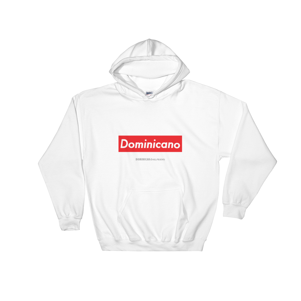 Dominicano Hoodie  - 2020 - DominicanGirlfriend.com - Frases Dominicanas - República Dominicana Lifestyle Graphic T-Shirts Streetwear & Accessories - New York - Bronx - Washington Heights - Miami - Florida - Boca Chica - USA - Dominican Clothing