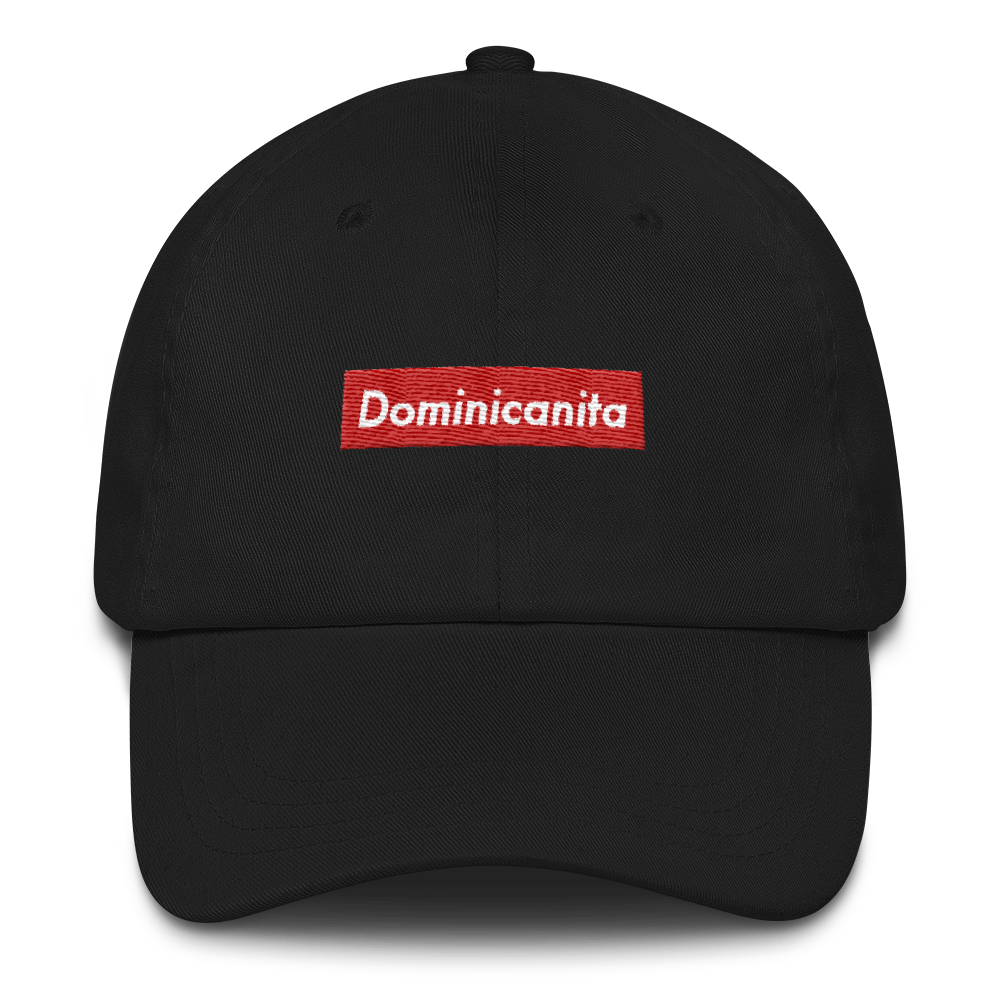 Dominicanita Dad Hat - 2020 - DominicanGirlfriend.com - Frases Dominicanas - República Dominicana Lifestyle Graphic T-Shirts Streetwear & Accessories - New York - Bronx - Washington Heights - Miami - Florida - Boca Chica - USA - Dominican Clothing
