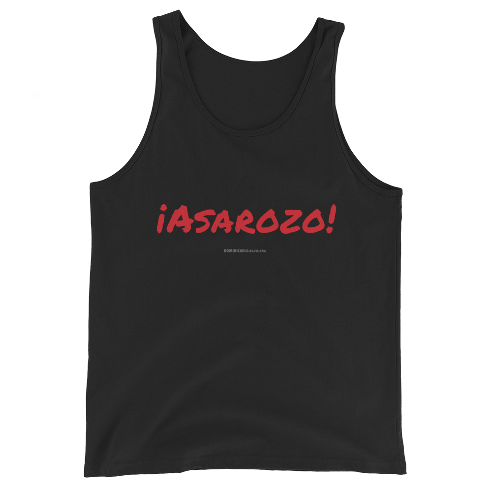 ¡Asaroso! Tank Top  - 2020 - DominicanGirlfriend.com - Frases Dominicanas - República Dominicana Lifestyle Graphic T-Shirts Streetwear & Accessories - New York - Bronx - Washington Heights - Miami - Florida - Boca Chica - USA - Dominican Clothing