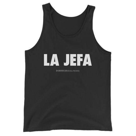 La Jefa Tank Top  - 2020 - DominicanGirlfriend.com - Frases Dominicanas - República Dominicana Lifestyle Graphic T-Shirts Streetwear & Accessories - New York - Bronx - Washington Heights - Miami - Florida - Boca Chica - USA - Dominican Clothing