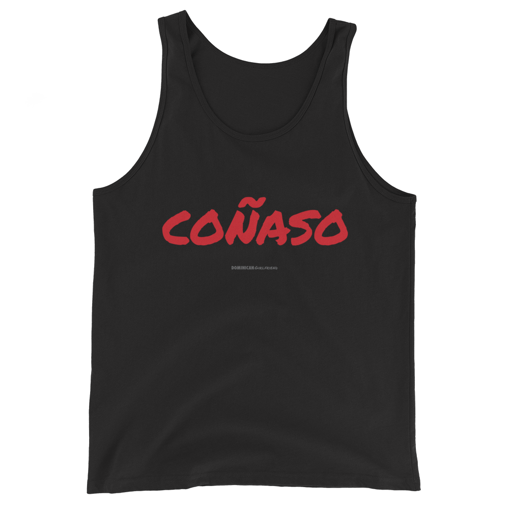 Coñaso Tank Top - 2020 - DominicanGirlfriend.com - Frases Dominicanas - República Dominicana Lifestyle Graphic T-Shirts Streetwear & Accessories - New York - Bronx - Washington Heights - Miami - Florida - Boca Chica - USA - Dominican Clothing
