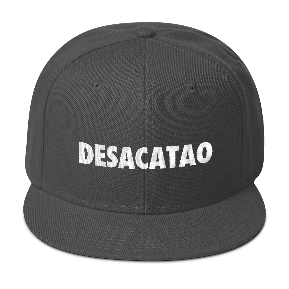 Desacatao Snapback Hat  - 2020 - DominicanGirlfriend.com - Frases Dominicanas - República Dominicana Lifestyle Graphic T-Shirts Streetwear & Accessories - New York - Bronx - Washington Heights - Miami - Florida - Boca Chica - USA - Dominican Clothing