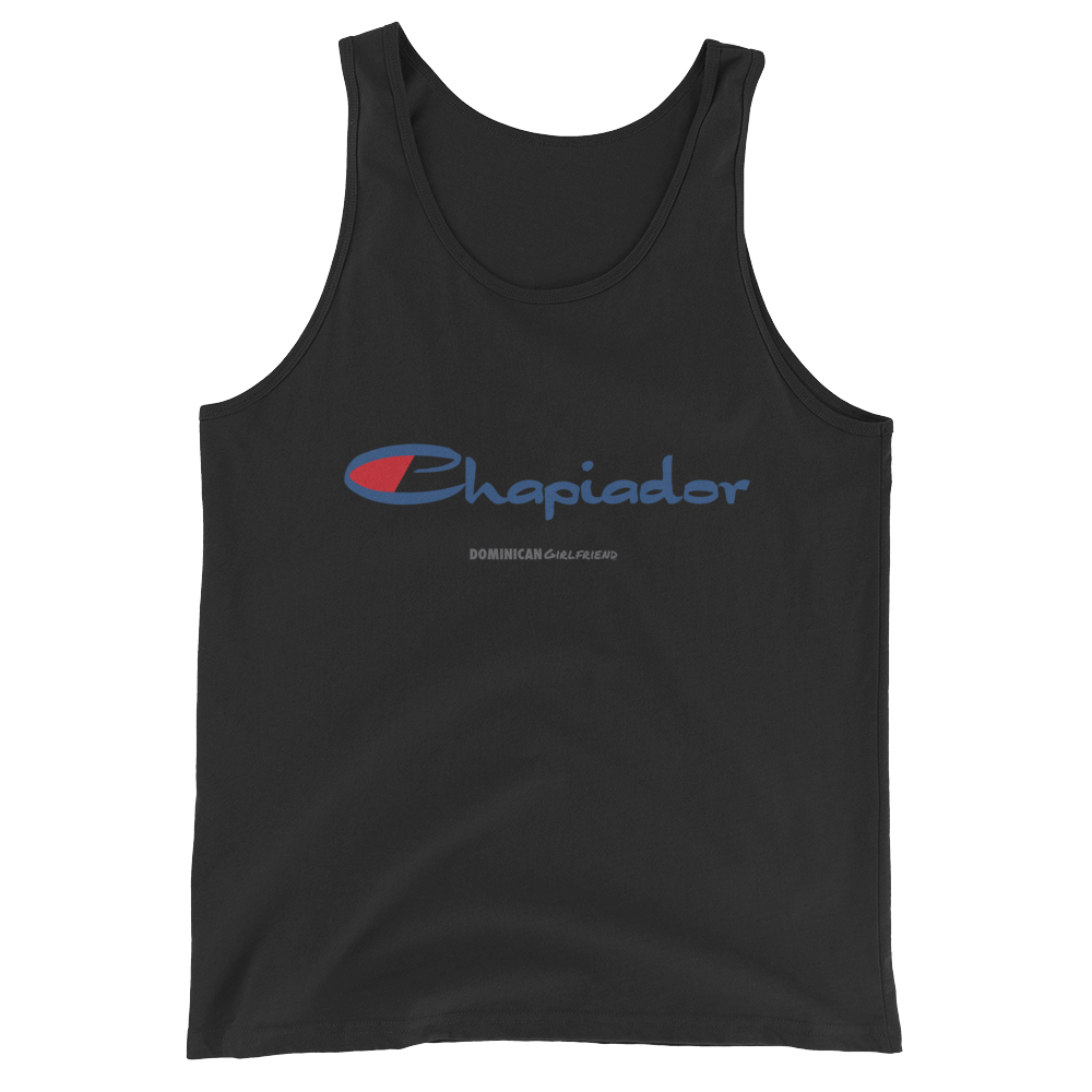 Chapiador Tank Top - 2020 - DominicanGirlfriend.com - Frases Dominicanas - República Dominicana Lifestyle Graphic T-Shirts Streetwear & Accessories - New York - Bronx - Washington Heights - Miami - Florida - Boca Chica - USA - Dominican Clothing