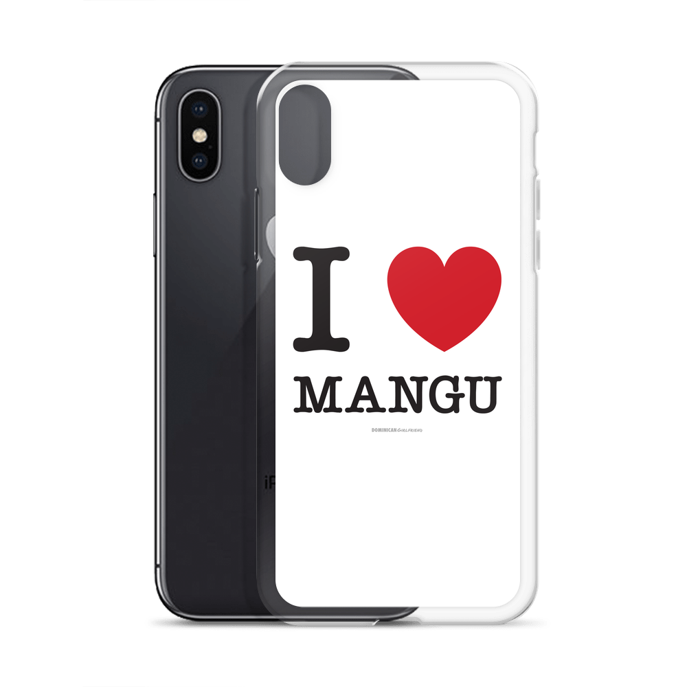 I Love Mangu iPhone Case - 2020 - DominicanGirlfriend.com - Frases Dominicanas - República Dominicana Lifestyle Graphic T-Shirts Streetwear & Accessories - New York - Bronx - Washington Heights - Miami - Florida - Boca Chica - USA - Dominican Clothing